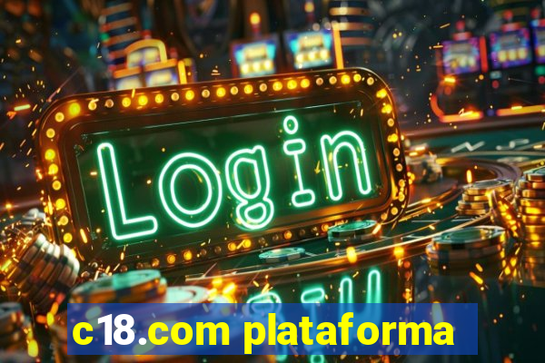 c18.com plataforma